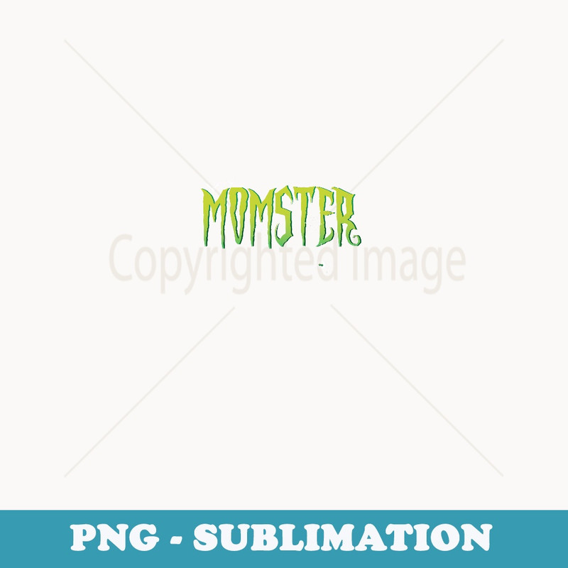 Funny Momster Halloween Mom Costume Dadcula Family matching - Aesthetic Sublimation Digital File