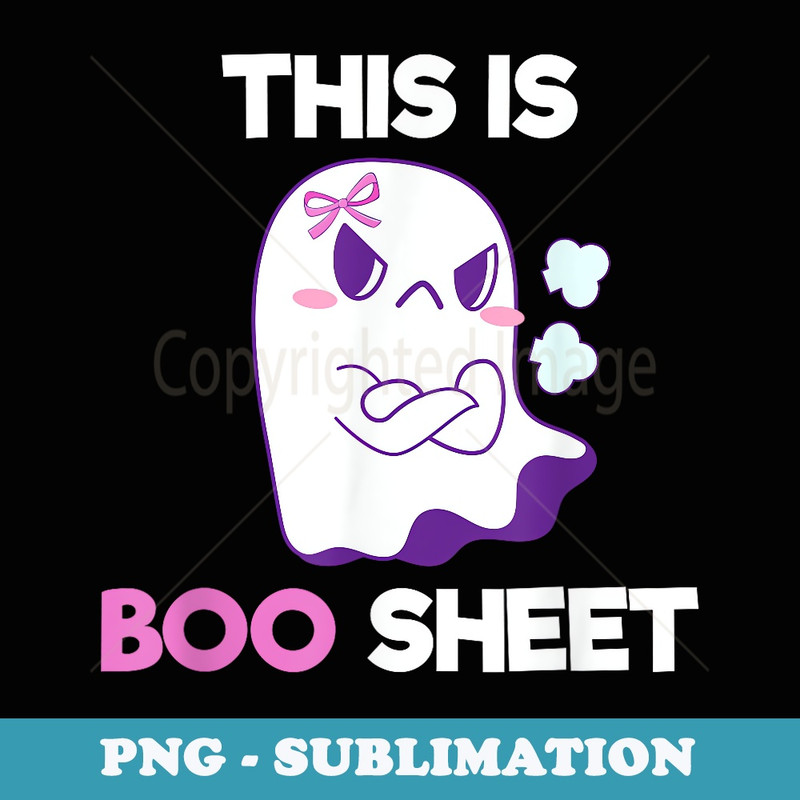This is Boo Sheet Funny Ghost Pun Halloween Costume - Creative Sublimation PNG Download