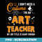 I Don't Need A Costume I'm An Art Teacher Halloween - Retro PNG Sublimation Digital Download