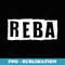 Reba - Unique Sublimation PNG Download