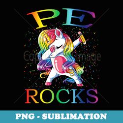 dabbing pe rocks unicorn first day of school - aesthetic sublimation digital file