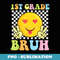 Cute Emotion Face Happy Student Back School 1st Grade Bruh - Exclusive Sublimation Digital File