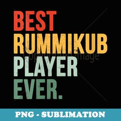 s best rummikub player ever - png sublimation digital download