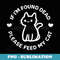 If I'm Found Dead Please Feed My Cat Cute Dark Humor - PNG Sublimation Digital Download