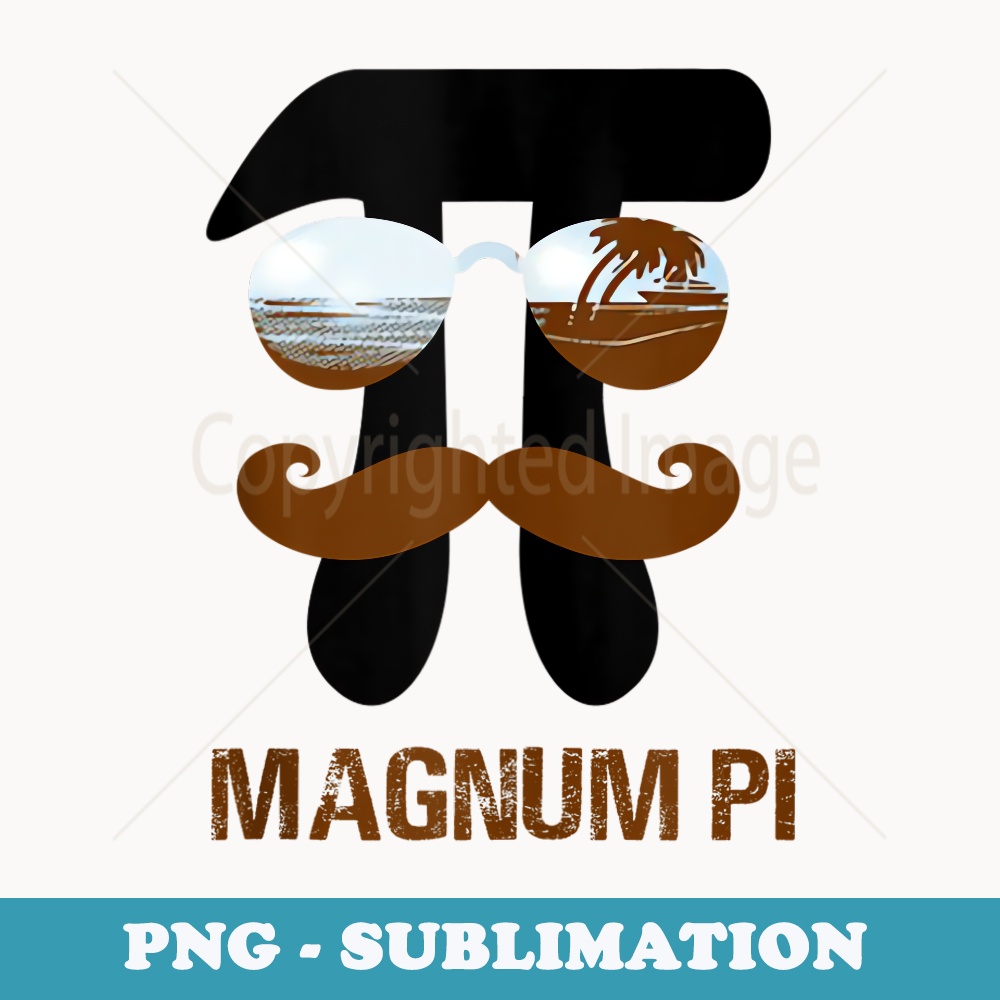 Mens Magnum Pi For Math and Physics Science Christmas - Trendy Sublimation Digital Download