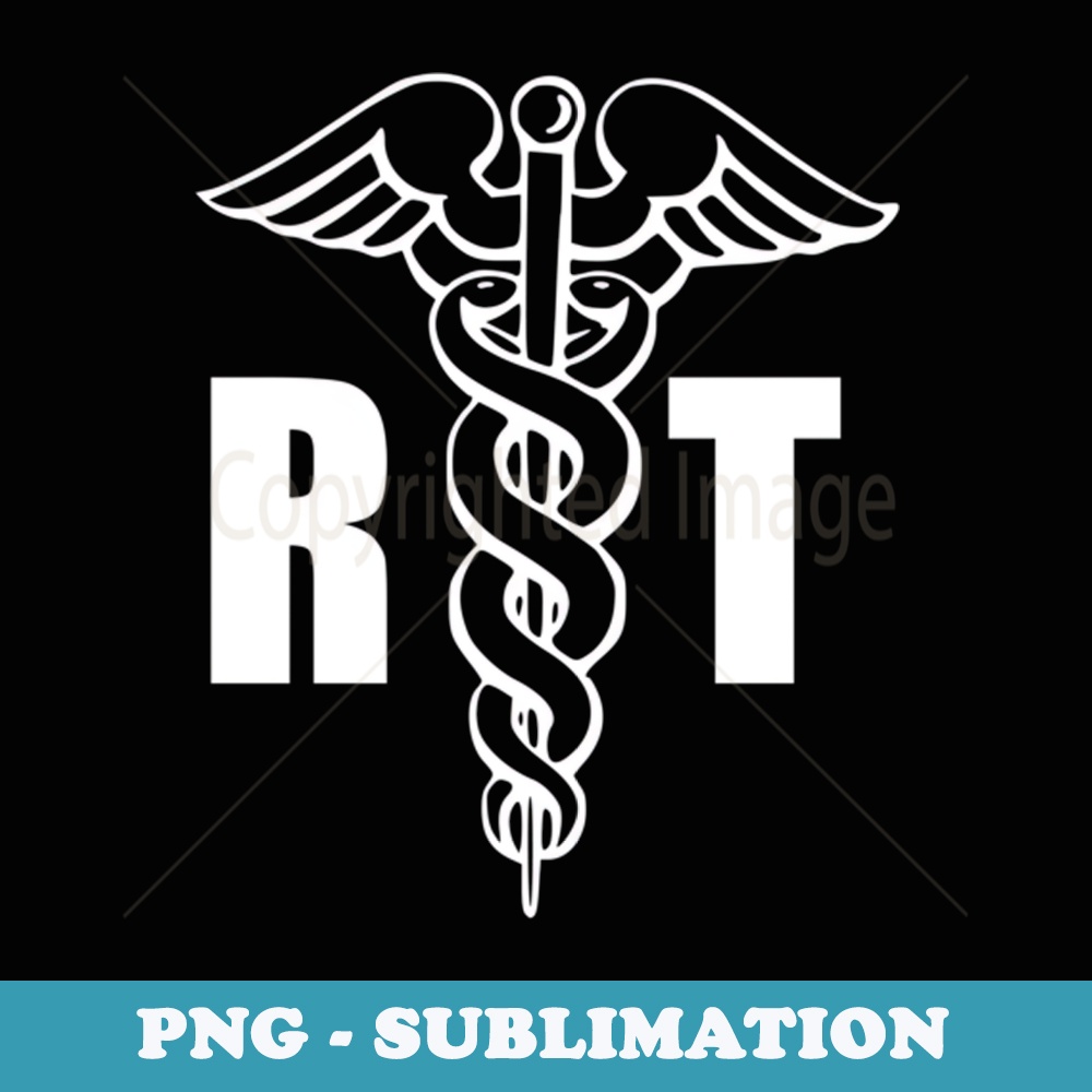 RT Medical Symbol Caduceus Respiratory Therapist Therapy - Signature Sublimation PNG File