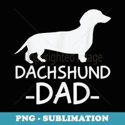 mens dachshund dad weiner weenie apparel dog lover holder design - png sublimation digital download