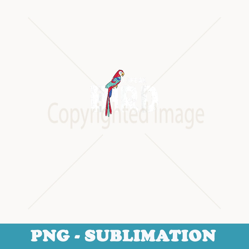 I speak bird - Parrots - Decorative Sublimation PNG File