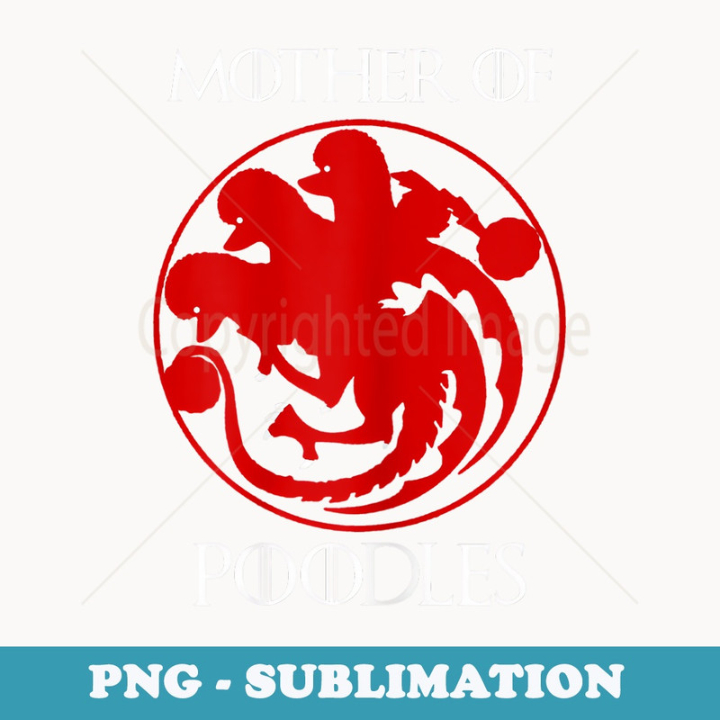 s Mother Of Poodles Poodle Mom s - PNG Transparent Sublimation File