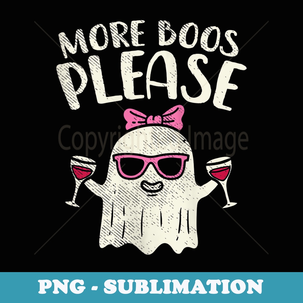 s More Boos Please Wine Ghost Halloween Drinking - Retro PNG Sublimation Digital Download