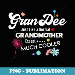 grandee just like grandma except much cooler - retro png sublimation digital download