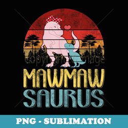 mawmawsaurus t rex dinosaur mawmaw saurus family matching - exclusive png sublimation download