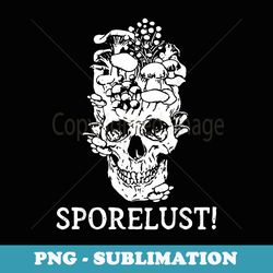 mushroom sporelust skull mycologist gothic mushroom fungi - digital sublimation download file