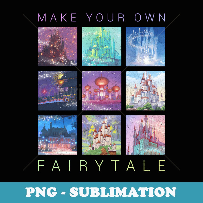 Disney Princess Castles Make Your Own Fairytale - Instant Sublimation Digital Download