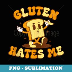 gluten hates me funny gluten intolerance - digital sublimation download file