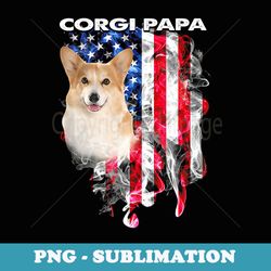 corgi dad american flag 4th of july dog fathers day mens - png sublimation digital download