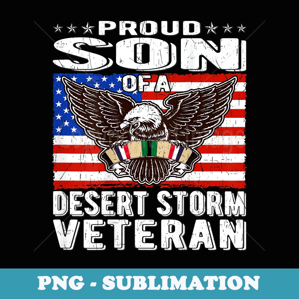 Proud Son Of Desert Storm Veteran Persian Gulf War Vet Child - Exclusive PNG Sublimation Download