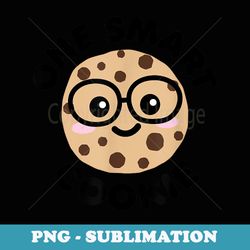 one smart cookie cute kawaii nerd humor foodie - png sublimation digital download