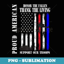 proud american honor the fallen thank you veterans usa flag - trendy sublimation digital download