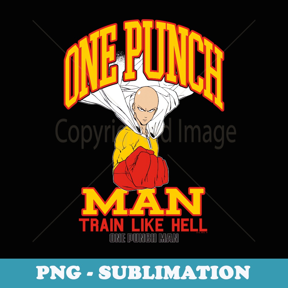 One Punch Man Saitama Train Like Hell - PNG Sublimation Digital Download