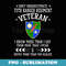 Dont Underestimate 75th Ranger Regiment Veteran Day Xmas - Premium Sublimation Digital Download