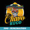 Mens Chavo Ruco. Mexican Calavera - Special Edition Sublimation PNG File