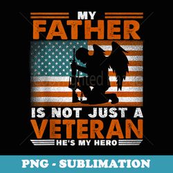 veteran father usa flag 4th of july - elegant sublimation png download
