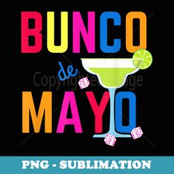 cinco de mayo bunco bunco de mayo margarita - exclusive png sublimation download