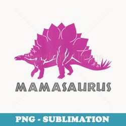 s mamasaurus stegosaurus dinosaur mama mom in law - instant png sublimation download