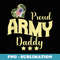 Proud Army DADDY Camouflage Dog Tag Family Matching - Retro PNG Sublimation Digital Download
