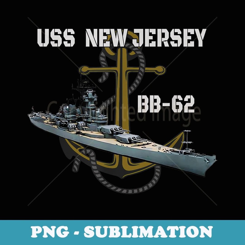 USS New Jersey BB-62 Battleship WW2 American Warship Veteran - Stylish Sublimation Digital Download