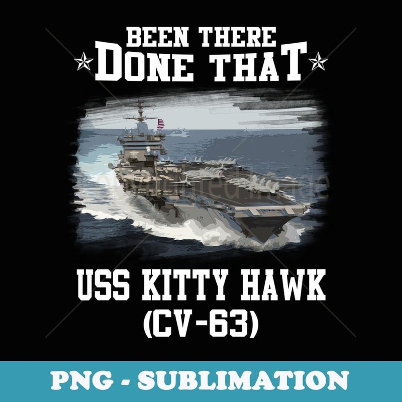 USS Kitty Hawk CV-63 Veterans Day Father Day - Creative Sublimation PNG Download