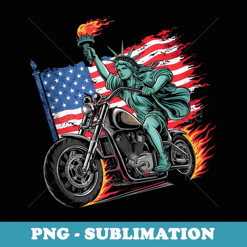 Motorcycle Statue Of Liberty 4th Of July Boys American Flag - Unique Sublimation PNG Download