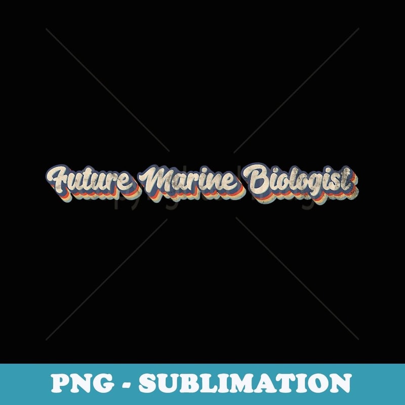Future Marine Biologist Biology Student Major Graduation - Elegant Sublimation PNG Download