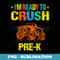 Ready To Crush Pre-k Monster Truck - Monster Car Pre-K Boys - Instant Sublimation Digital Download