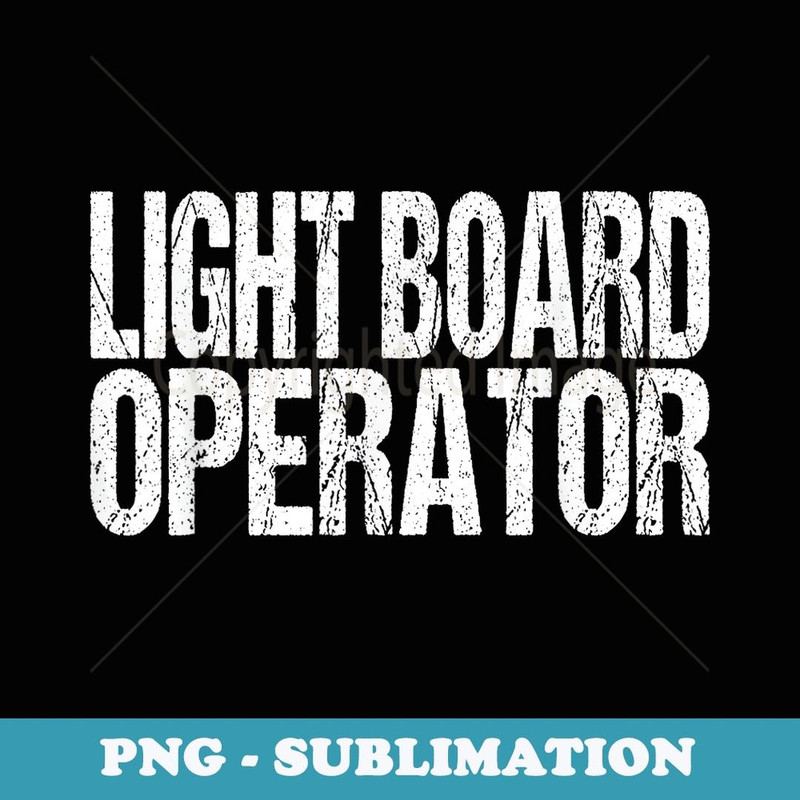 Matching Stage Crew Light Board Opeartor - Retro PNG Sublimation Digital Download