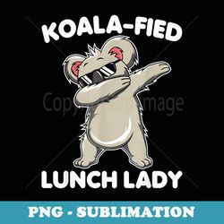 dabbing koala lunch lady funny animal puns - trendy sublimation digital download