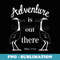 Disney Pixar Up Kevin Adventure Is Out There - PNG Transparent Sublimation Design