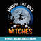 s Throw The Dice Witches Bunco Party Funny Halloween Costume - Sublimation PNG File