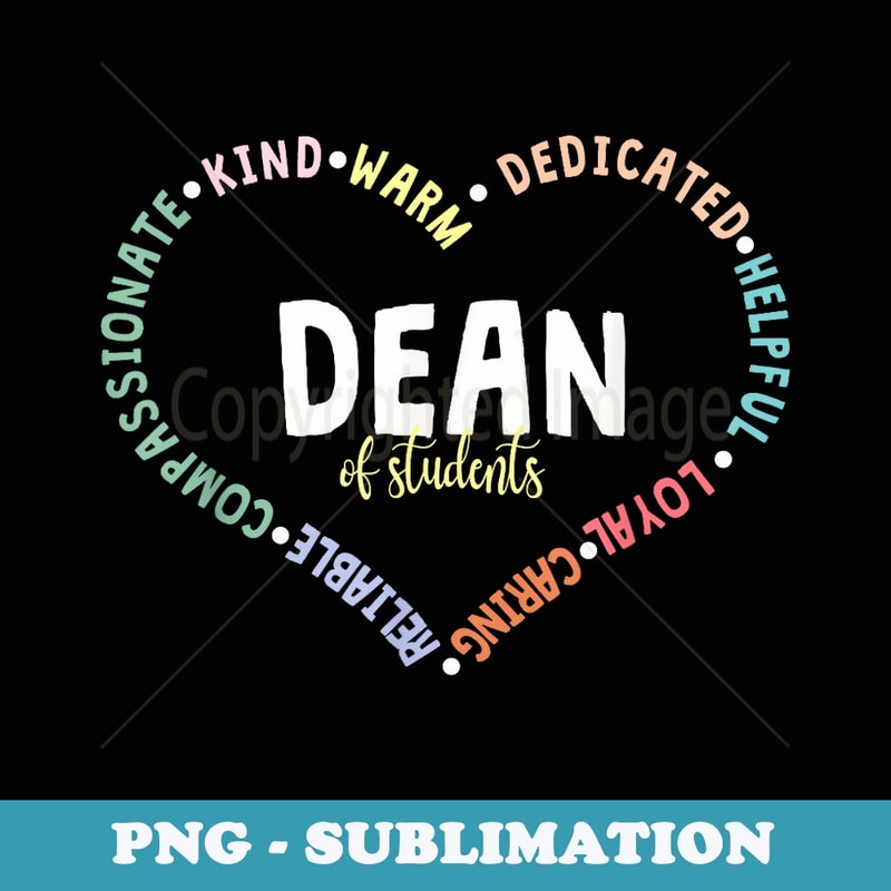 Administrator Appreciation Dean Of Students Back To School - PNG Sublimation Digital Download