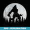 Werewolf Moon Full Moon Werewolf Howling Werewolf - Instant PNG Sublimation Download