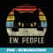 Ew People Retro Cat Funny Vintage Anti Social Introvert - Vintage Sublimation PNG Download