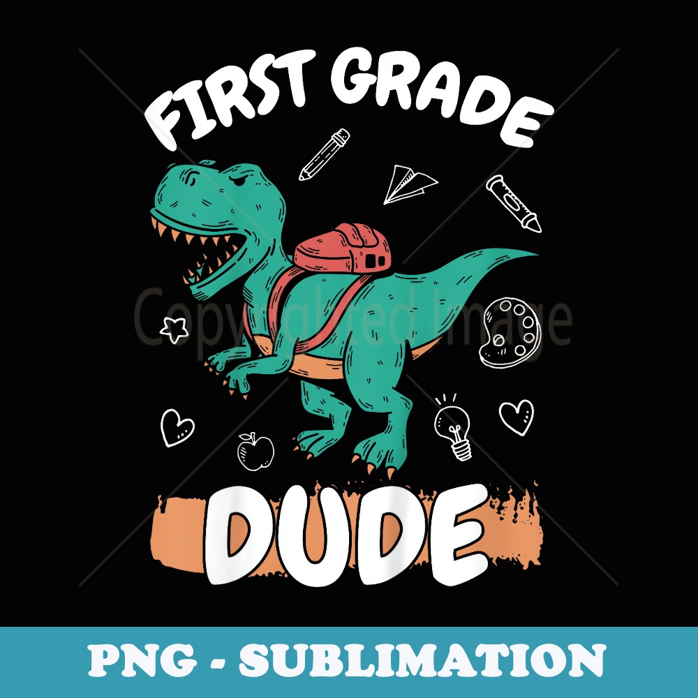 1st Grade Back To School First Grade Dude Boys - Stylish Sublimation Digital Download