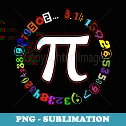 pi day men toddler math teacher funny - special edition sublimation png file