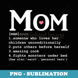 funny mother's day mom definition - fights monsters