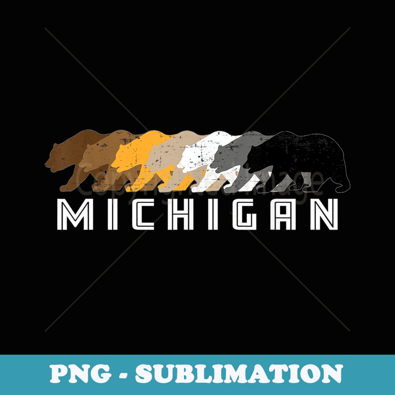 Michigan Gay Bear Distressed - Aesthetic Sublimation Digital File