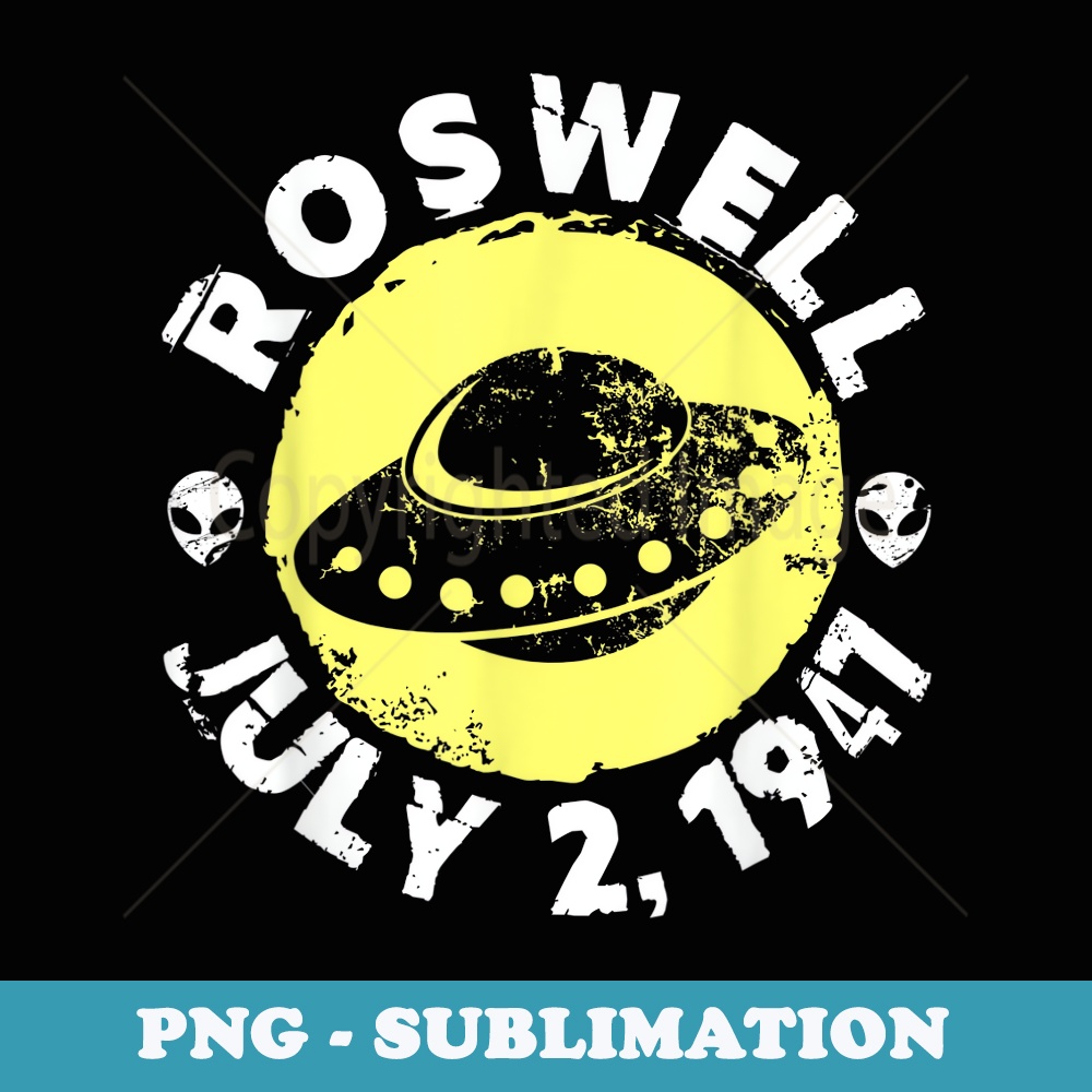 Roswell New Mexico July 2 1941 Alien UFO - Aesthetic Sublimation Digital File