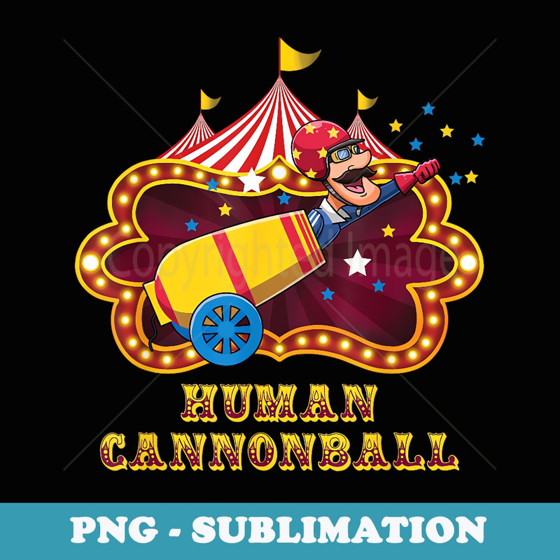 Human Cannonball Stuntman Circus Staff Carnival Theme Party - Sublimation Digital Download
