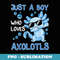 Just a Boy Who Loves Axolotls Funny Axolotl Gamer Boys - Retro PNG Sublimation Digital Download