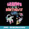 Grandpa Of The Birthday Girl Space Theme Matching Family - Special Edition Sublimation PNG File